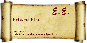 Erhard Ete névjegykártya